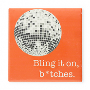 BY31&reg; Deko-Fliese "Bling it on, b*tches." Warm orange-white-grey