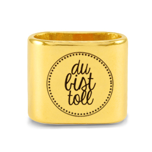 Schieber Metall DQ "DU BIST TOLL" Mix & Match Gold (Nickelfrei)